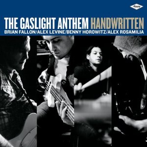 The Gaslight Anthem - Handwritten (Mercury)