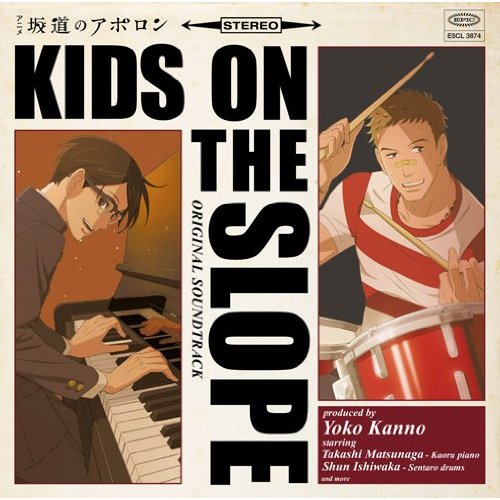 <i>Kids on the Slope</i> Original Soundtrack produced by Yoko Kanno (Epic)