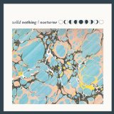Wild Nothing - Nocturne (Captured Tracks)