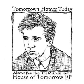 Advance Base – Tomorrow’s Homes Today EP