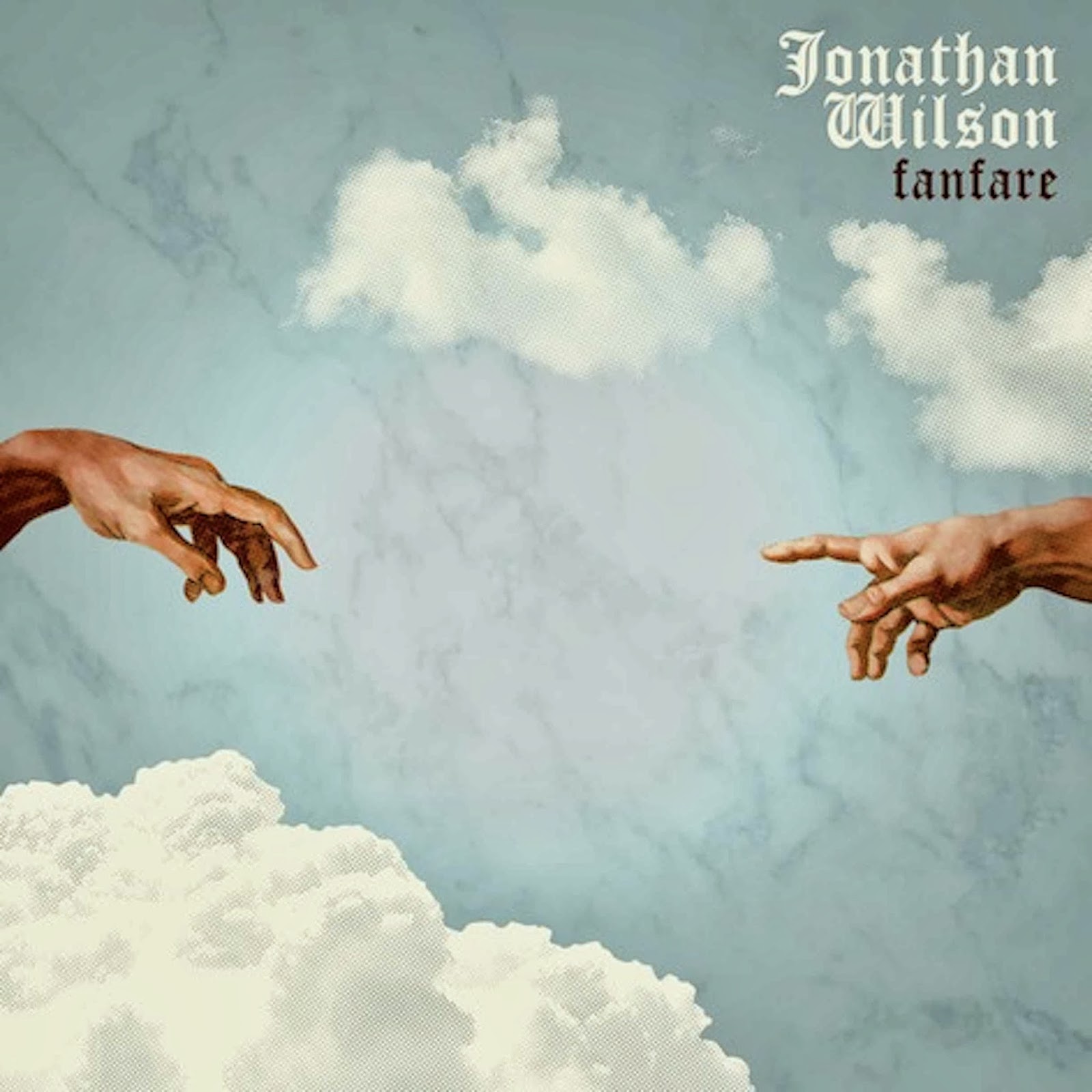 Jonathan Wilson – Fanfare
