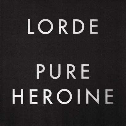 Lorde – Pure Heronie