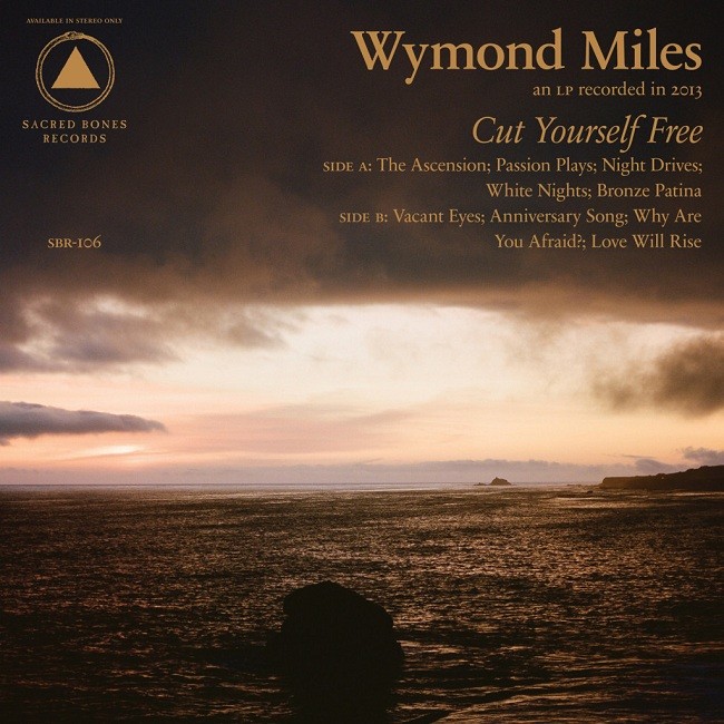 Wymond Miles – Cut Yourself Free