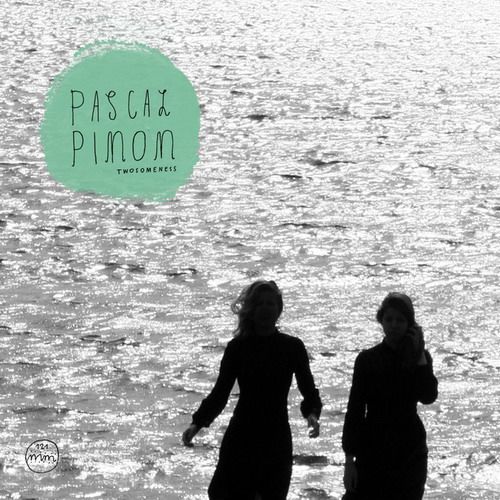 Pascal Pinon – Twosomeness