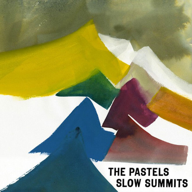 The Pastels – Slow Summits