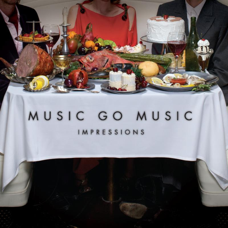 Music Go Music Impressions