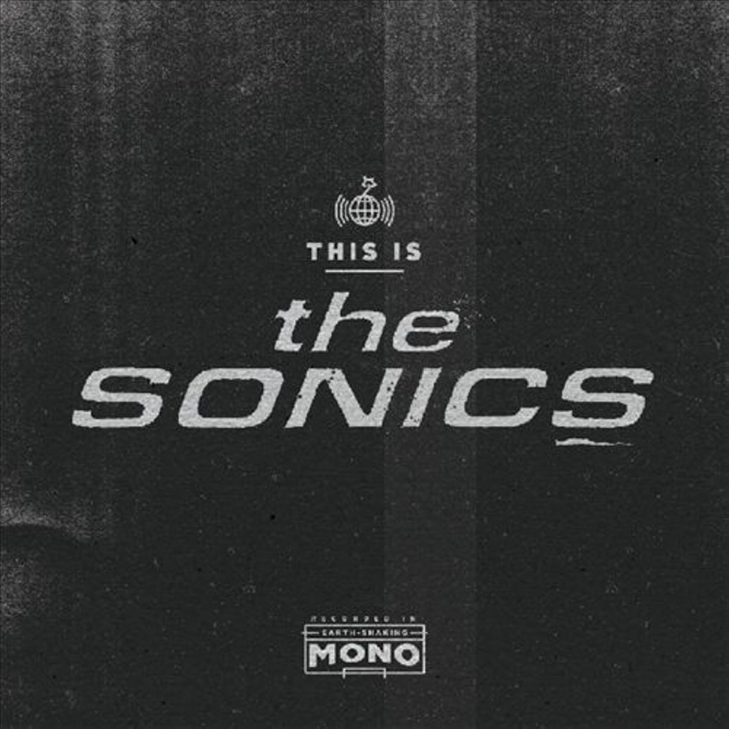 The Sonics This is the Sonics