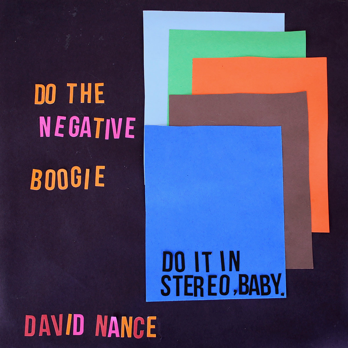 David Nance Negative Boogie