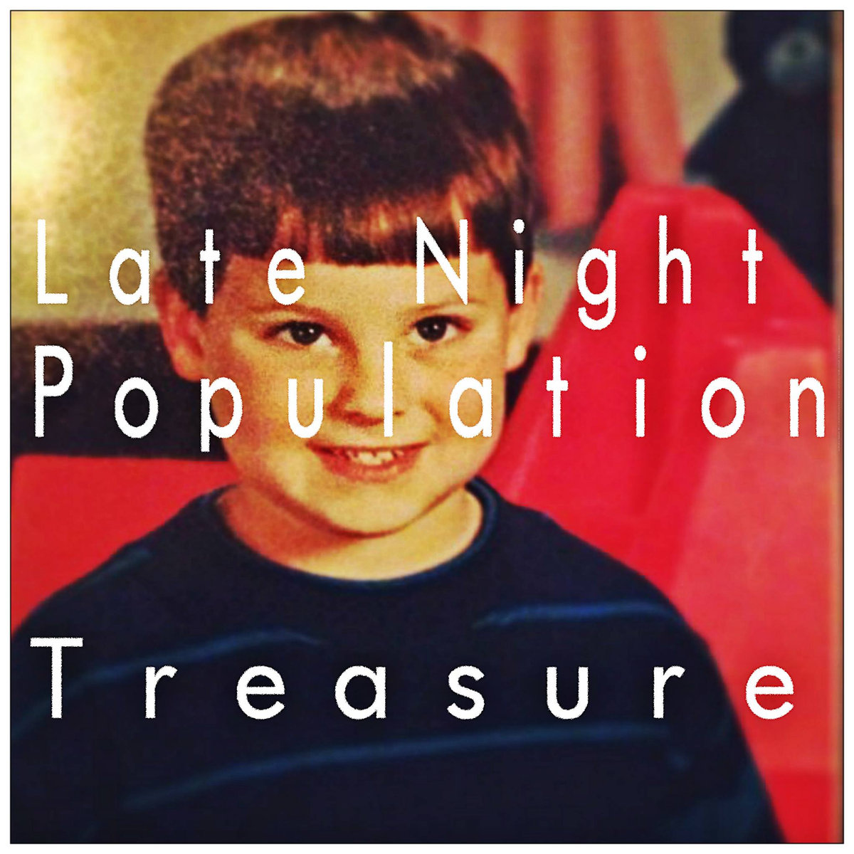 Treasure Late Night Population