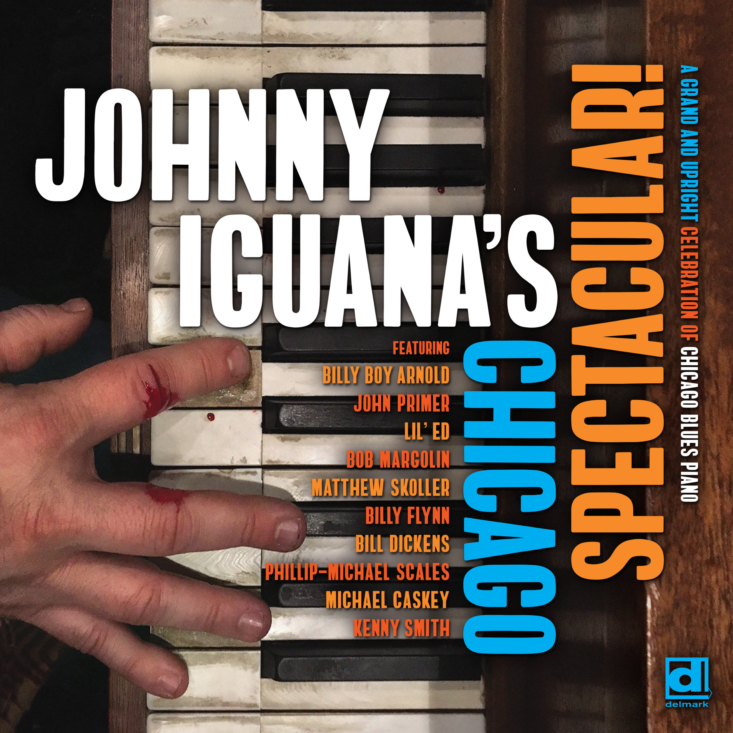 Johnny Iguana Johnny Iguana's Chicago Spectacular!