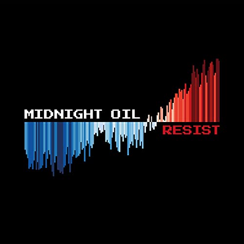Midnight Oil Resist