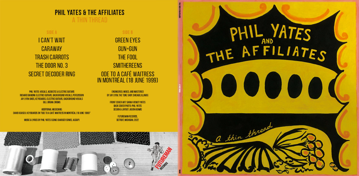 Phil Yates & The Affiliates A Thin Thread