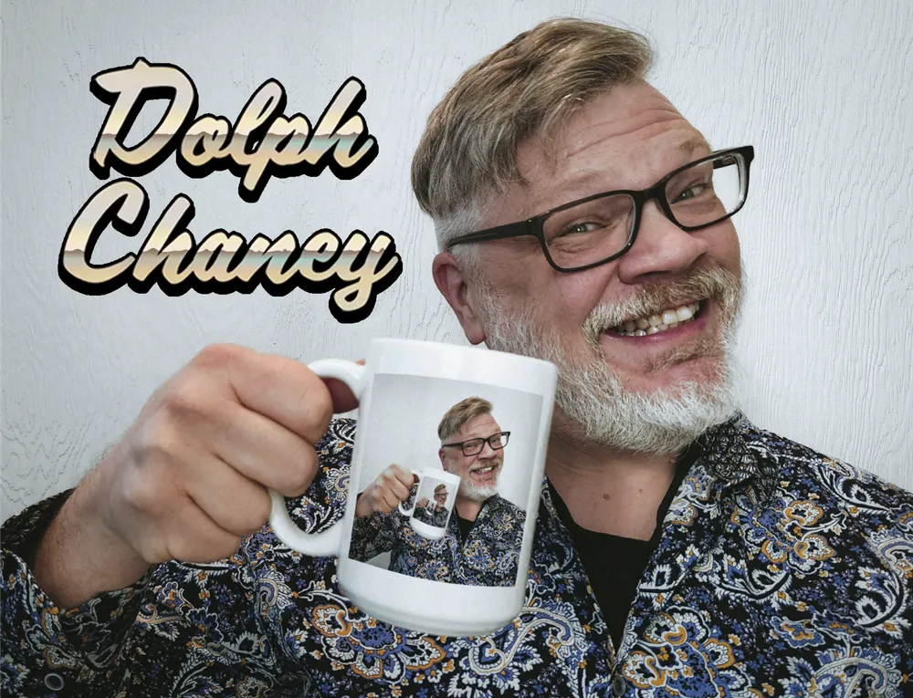 Dolph Chaney Mug