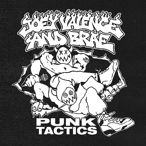 Joey Valence & Brae Punk Tactics